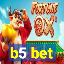 b5 bet